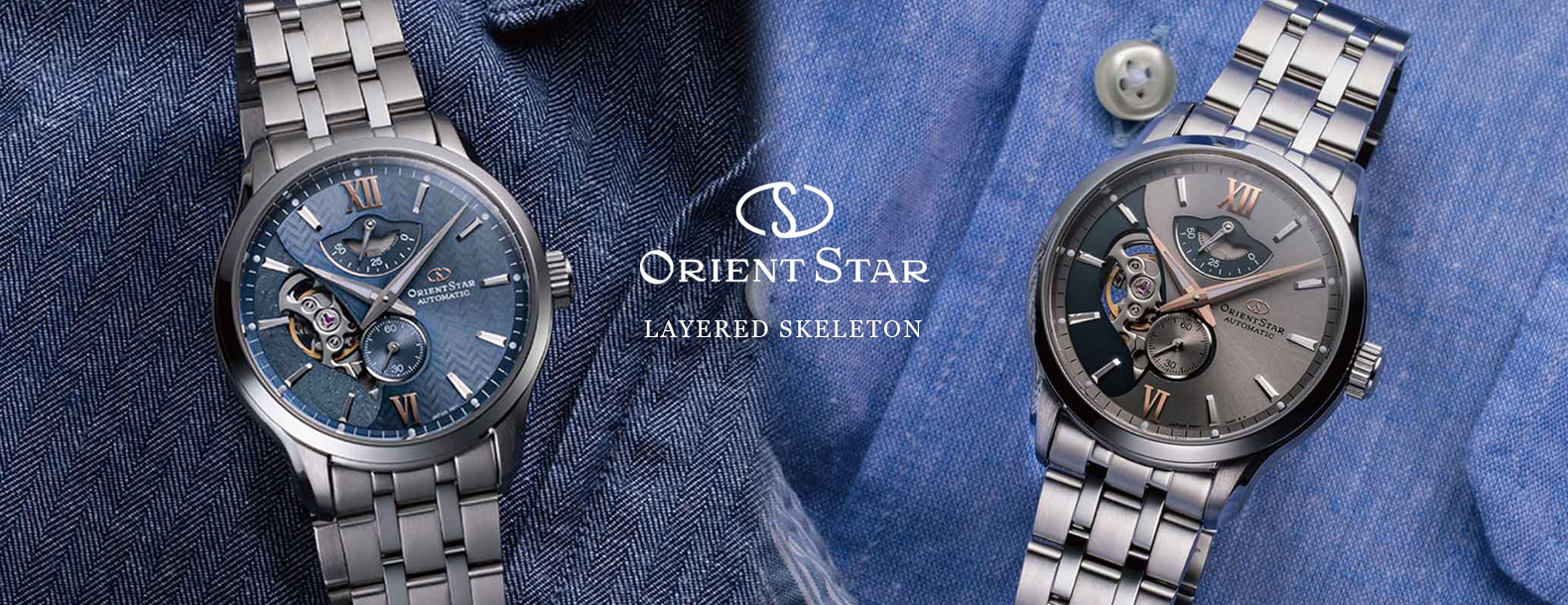 ORIENT STAR／LAYERED SKELETON