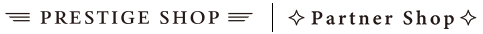 PRESTIGE SHOP／Partner Shop